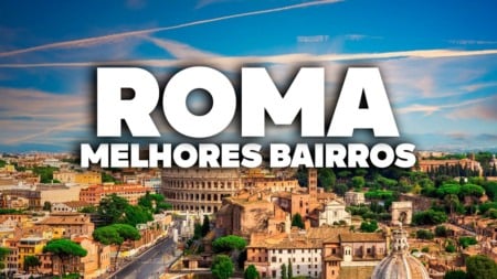 Os MELHORES BAIRROS de ROMA! Qual combina com você? Os MELHORES BAIRROS de ROMA! Qual combina com você?