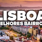 Os MELHORES BAIRROS de LISBOA! Qual combina com você? Os MELHORES BAIRROS de LISBOA! Qual combina com você?