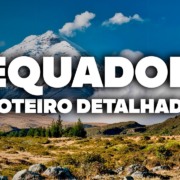 O Roteiro Mais COMPLETO do Equador! Com preços e dia a dia detalhado O Roteiro Mais COMPLETO do Equador! Com preços e dia a dia detalhado