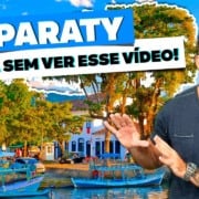 Tudo o que você PRECISA saber sobre PARATY! Tudo o que você PRECISA saber sobre PARATY!