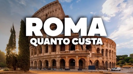 QUANTO CUSTA viajar para ROMA? Preço de TUDO! QUANTO CUSTA viajar para ROMA? Preço de TUDO!