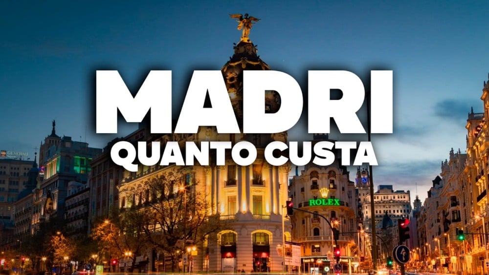 QUANTO CUSTA viajar para MADRI? Preço de TUDO!