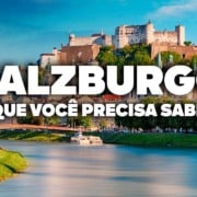 O Guia Mais COMPLETO de SALZBURGO! Todas as dicas de viagem e preços O Guia Mais COMPLETO de SALZBURGO! Todas as dicas de viagem e preços