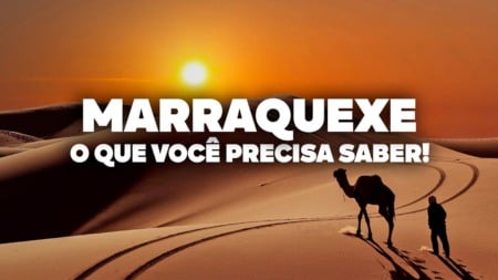 O Guia Mais COMPLETO de Marrakech! Todas as dicas de viagem e preços O Guia Mais COMPLETO de Marrakech! Todas as dicas de viagem e preços