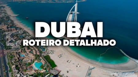 O Roteiro Mais COMPLETO de Dubai! Com preços e dia a dia detalhado
