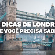 O Guia Mais COMPLETO de Londres! Todas as dicas de viagem e preços O Guia Mais COMPLETO de Londres! Todas as dicas de viagem e preços