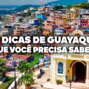 O Guia Mais COMPLETO de Guayaquil! Todas as dicas de viagem e preços O Guia Mais COMPLETO de Guayaquil! Todas as dicas de viagem e preços