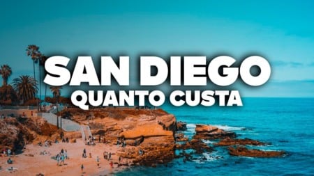 QUANTO CUSTA viajar para SAN DIEGO? Preço de TUDO! QUANTO CUSTA viajar para SAN DIEGO? Preço de TUDO!