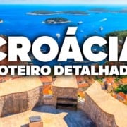 O Roteiro Mais COMPLETO da CROÁCIA! Com preços e dia a dia detalhado