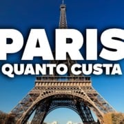 QUANTO CUSTA viajar para PARIS? Preço de TUDO! QUANTO CUSTA viajar para PARIS? Preço de TUDO!