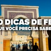 O Guia Mais COMPLETO de Fez! Todas as dicas de viagem e preços O Guia Mais COMPLETO de Fez! Todas as dicas de viagem e preços