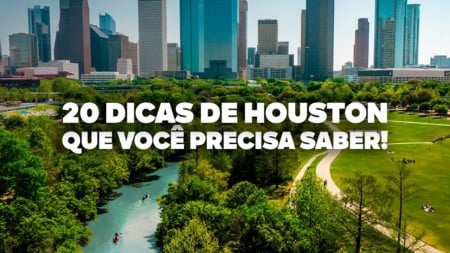 O Guia Mais COMPLETO de Houston! Todas as dicas de viagem e preços O Guia Mais COMPLETO de Houston! Todas as dicas de viagem e preços
