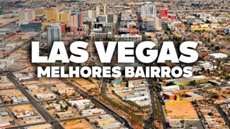 Os MELHORES BAIRROS de LAS VEGAS! Qual combina com você? Os MELHORES BAIRROS de LAS VEGAS! Qual combina com você?