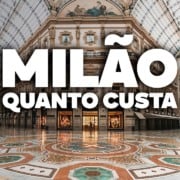 QUANTO CUSTA viajar para MILÃO? Preço de TUDO! QUANTO CUSTA viajar para MILÃO? Preço de TUDO!