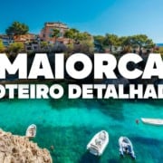 O Roteiro Mais COMPLETO de Maiorca! Com preços e dia a dia detalhado