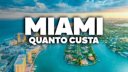 QUANTO CUSTA viajar para MIAMI? Preço de TUDO! QUANTO CUSTA viajar para MIAMI? Preço de TUDO!