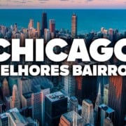 Os MELHORES BAIRROS de CHICAGO! Qual combina com você? Os MELHORES BAIRROS de CHICAGO! Qual combina com você?