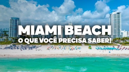 O Guia Mais COMPLETO de Miami Beach! Todas as dicas de viagem e preços O Guia Mais COMPLETO de Miami Beach! Todas as dicas de viagem e preços
