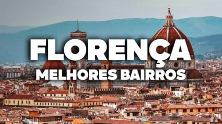 Os MELHORES BAIRROS de FLORENÇA! Qual combina com você? Os MELHORES BAIRROS de FLORENÇA! Qual combina com você?