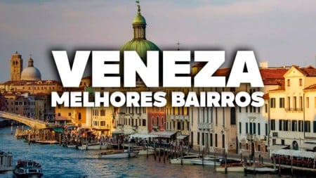 Os MELHORES BAIRROS de VENEZA! Qual combina com você? Os MELHORES BAIRROS de VENEZA! Qual combina com você?