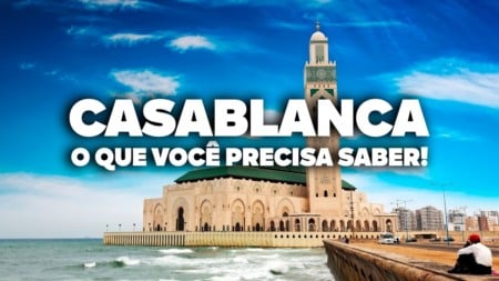 O Guia Mais COMPLETO de CASABLANCA! Todas as dicas de viagem e preços O Guia Mais COMPLETO de CASABLANCA! Todas as dicas de viagem e preços