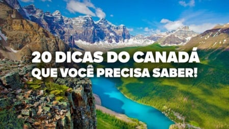 O Guia Mais COMPLETO do CANADÁ! Todas as dicas de viagem e preços O Guia Mais COMPLETO do CANADÁ! Todas as dicas de viagem e preços