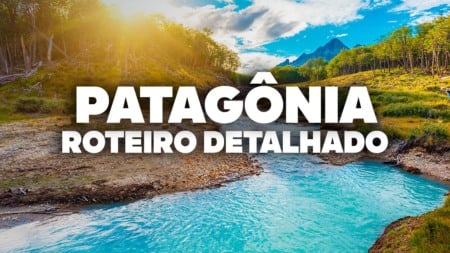 O Roteiro Mais COMPLETO da PATAGÔNIA! Com preços e dia a dia detalhado