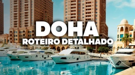 O Roteiro Mais COMPLETO de DOHA! Com preços e dia a dia detalhado O Roteiro Mais COMPLETO de DOHA! Com preços e dia a dia detalhado