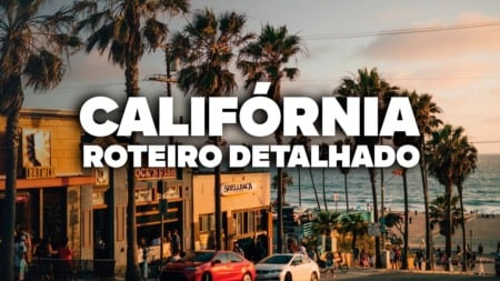 O Roteiro Mais COMPLETO da CALIFÓRNIA! Com preços e dia a dia detalhado O Roteiro Mais COMPLETO da CALIFÓRNIA! Com preços e dia a dia detalhado