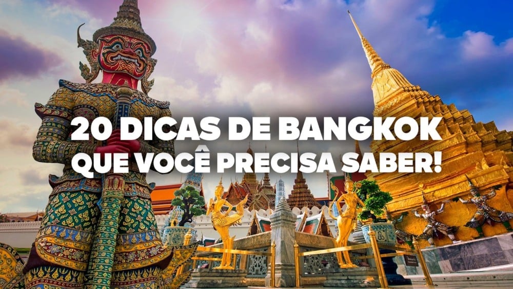 O Guia Mais COMPLETO de Bangkok! Todas as dicas de viagem e preços