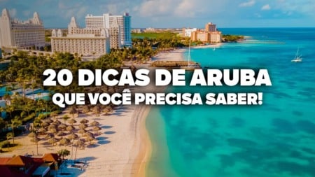 O Guia Mais COMPLETO de ARUBA! Todas as dicas de viagem e preços O Guia Mais COMPLETO de ARUBA! Todas as dicas de viagem e preços