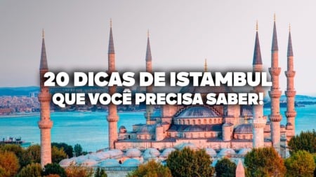 O Guia Mais COMPLETO de ISTAMBUL! Todas as dicas de viagem e preços
