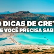 O Guia Mais COMPLETO de Creta! Todas as dicas de viagem e preços O Guia Mais COMPLETO de Creta! Todas as dicas de viagem e preços