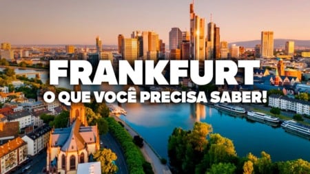 O Guia Mais COMPLETO de Frankfurt! Todas as dicas de viagem e preços O Guia Mais COMPLETO de Frankfurt! Todas as dicas de viagem e preços
