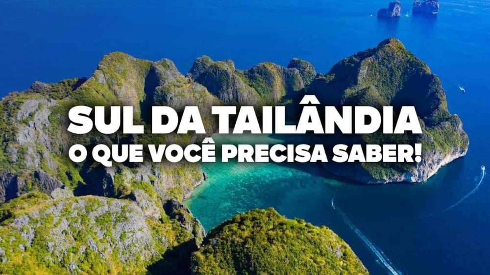 O Guia Mais COMPLETO pelo Sul da Tailândia! Todas as dicas de viagem e preços