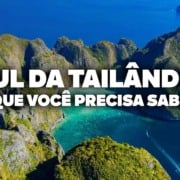 O Guia Mais COMPLETO pelo Sul da Tailândia! Todas as dicas de viagem e preços O Guia Mais COMPLETO pelo Sul da Tailândia! Todas as dicas de viagem e preços