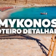 O Roteiro Mais COMPLETO de Mykonos! Com preços e dia a dia detalhado O Roteiro Mais COMPLETO de Mykonos! Com preços e dia a dia detalhado