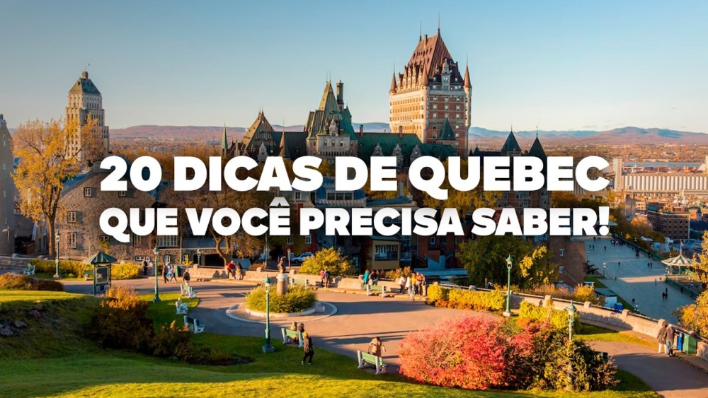 O Guia Mais COMPLETO de QUEBEC! Todas as dicas de viagem e preços