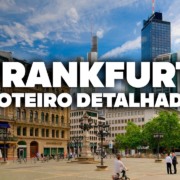 O Roteiro Mais COMPLETO de Frankfurt! Com preços e dia a dia detalhado O Roteiro Mais COMPLETO de Frankfurt! Com preços e dia a dia detalhado