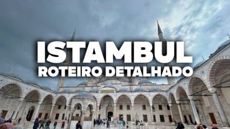 O Roteiro Mais COMPLETO de ISTAMBUL! Com preços e dia a dia detalhado O Roteiro Mais COMPLETO de ISTAMBUL! Com preços e dia a dia detalhado