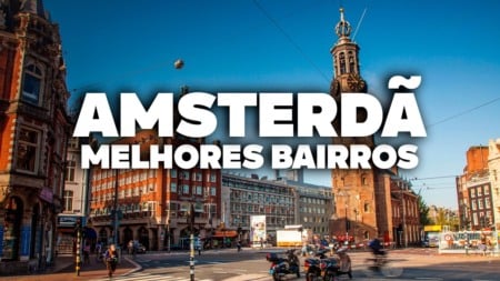 Os MELHORES BAIRROS de AMSTERDÃ! Qual combina com você? Os MELHORES BAIRROS de AMSTERDÃ! Qual combina com você?