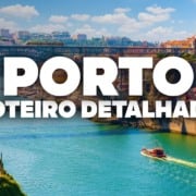 O Roteiro Mais COMPLETO do PORTO! Com pre&ccedil;os e dia a dia detalhado